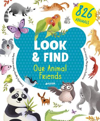 Our Animal Friends - Clever Publishing