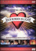 Our Burden Is Light