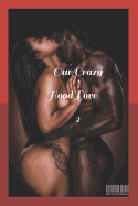 Our Crazy Hood Love 2: Drek & Reason...