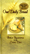 Our Daily Bread: Bible Readings for Every Day