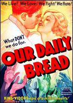 Our Daily Bread - King Vidor