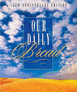Our Daily Bread - Bosch, Henry G, and Branon, J David, and DeHaan, Dennis J