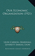 Our Economic Organization (1921)