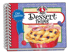 Our Favorite Dessert Recipes