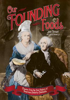 Our Founding Foods - Tennant, Jane