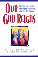 Our God Reigns