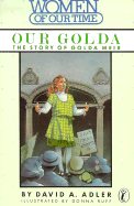 Our Golda: The Story of Golda Meir - Adler, David A