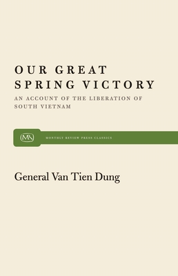 Our Great Spring Victory - Dung, Van Tien