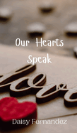 Our Hearts Speak