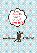 Our Hearts Were Young and Gay - Otis Skinner, Cornelia, and Kimbrough, Emily, and Lawson, Celeste (Read by)