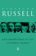 Our Knowledge of the External World