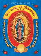 Our Lady of Guadalupe in a Box: A Novena Prayer Kit