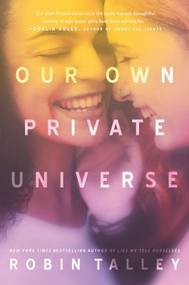 Our Own Private Universe - Talley, Robin