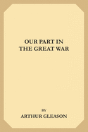 Our Part in the Great War