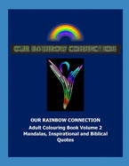 Our Rainbow Connection 2: Connecting with the colours of the Rainbow