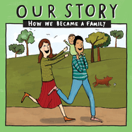 Our Story: How we became a family - HCED1