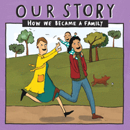 Our Story: How we became a family - LCSD1