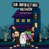Our Unforgettable Halloween