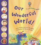 Our Wonderful World - Butler, Anne, and Mayfield, Sue