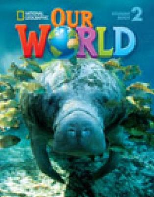 Our World 2 with Student's CD-ROM: British English - Pritchard, Gabrielle