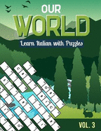 Our World: Learn Italian with Puzzles