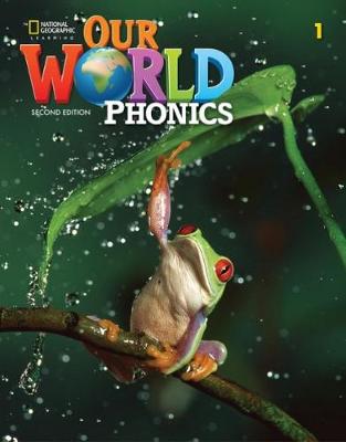 Our World Phonics 1 - Rivers, Susan, and Koustaff, Lesley