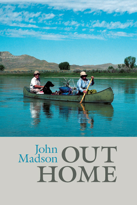 Out Home - Madson, John, and McIntosh, Michael (Editor)