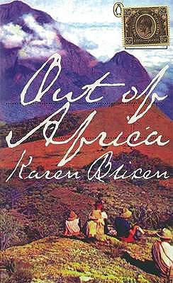 Out of Africa - Blixen, Karen