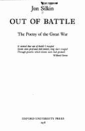 Out of Battle: The Poetry of the Great War