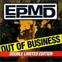 Out of Business [Limited Edition] - EPMD