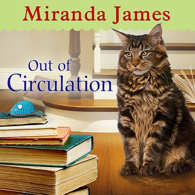 Out of Circulation - James, Miranda, and Bennett, Erin (Read by)