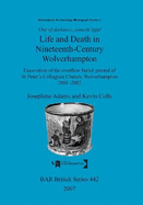 'out of Darkness, Cometh Light': Life and Death in Nineteenth-Century Wolverhampton