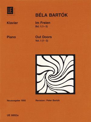 Out of Doors: Piano - Bartok, Bela (Composer), and Bartok, Peter (Editor)