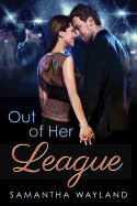 Out of Her League