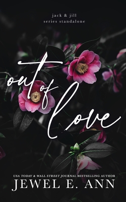 Out of Love - Ann, Jewel E