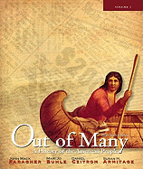 Out of Many: A History of the American People, Brief Edition, Volume 1 (Chapters 1-17)