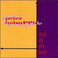 Out of My Way - Peter Holsapple