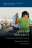 Out of Poverty: Sweatshops in the Global Economy