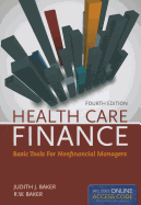 Out of Print: Health Care Finance 4e: Basic Tools for Nonfinancial Managers