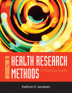 Out of Print: Introduction to Health Research Methods: A Practical Guide