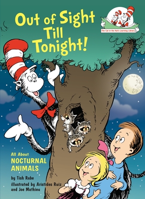 Out of Sight Till Tonight! All about Nocturnal Animals - Rabe, Tish
