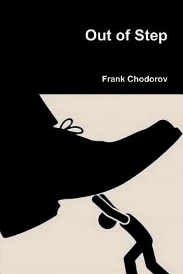 Out of Step - Chodorov, Frank