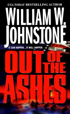 Out of the Ashes - Johnstone, William W