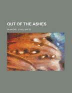 Out of the Ashes