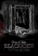 Out of the Blackness