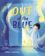 Out of the Blue: A heartwarming picture book about celebrating difference