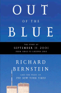 Out of the Blue: A Narrative of September 11, 2001