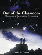 Out of the Classroom: Observations and Investigations in Astronomy