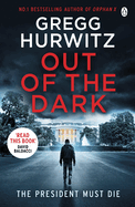 Out of the Dark: The gripping Sunday Times bestselling thriller