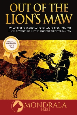 Out of the Lion's Maw - Makowiecki, Witold, and Pinch, Tom (Translated by)